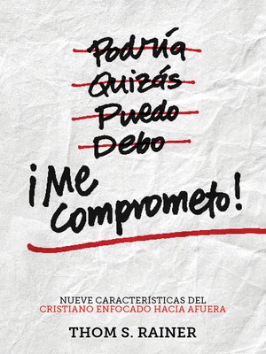cover image of ¡Me comprometo!: Nueve características del cristiano enfocado hacia afuera